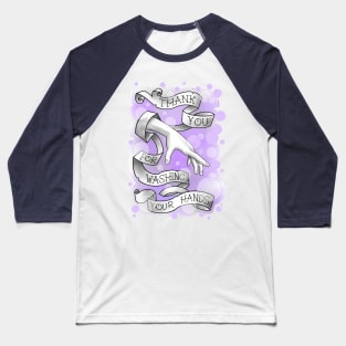 wash your hands, lilac bubbles Baseball T-Shirt